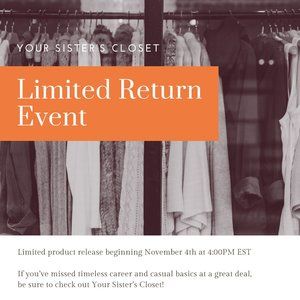 Your Sister's Closet Limited Return on November 4th